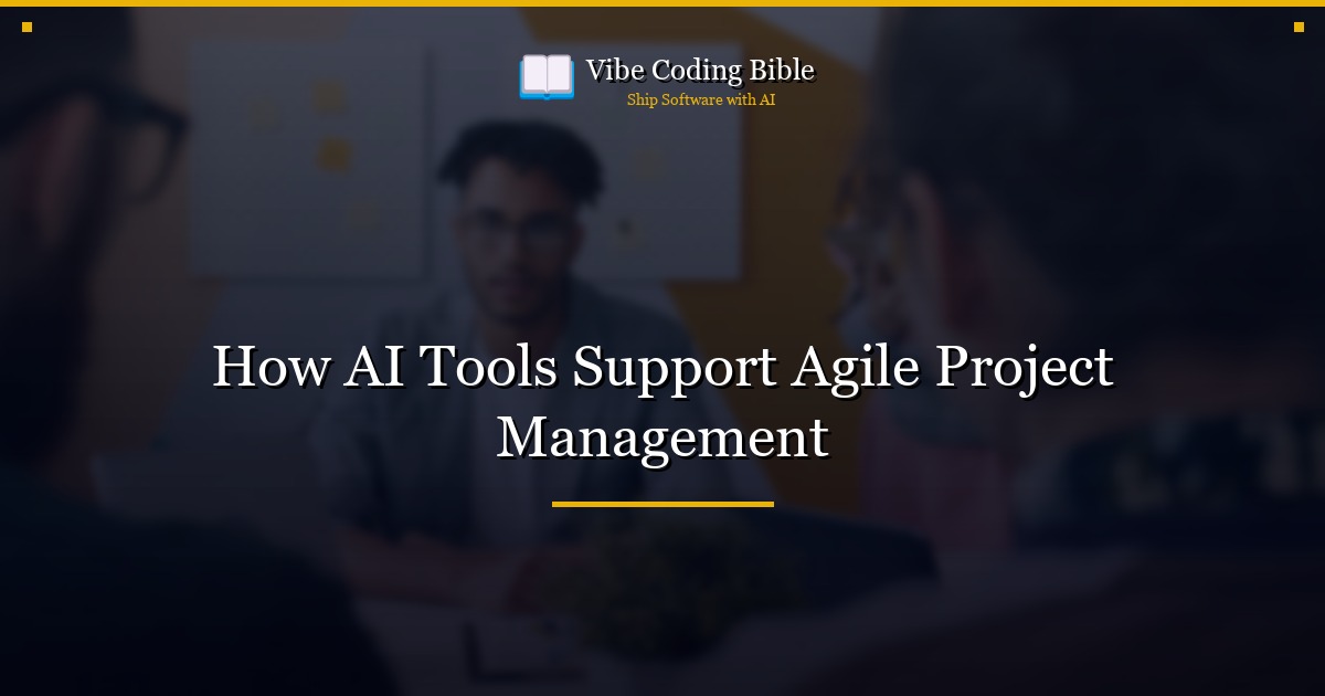 How AI Tools Support Agile Project Management