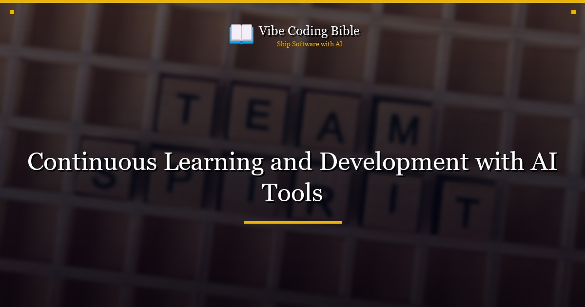 Continuous Learning and Development with AI Tools