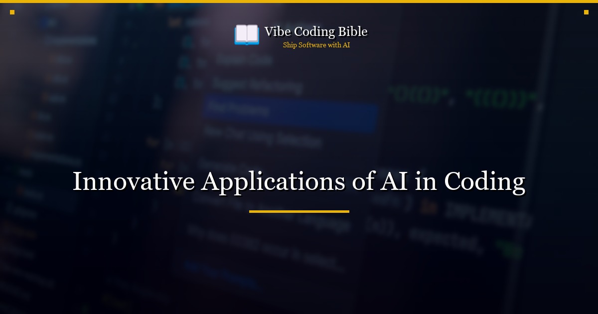 Innovative Applications of AI in Coding